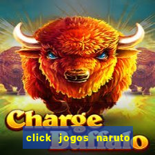 click jogos naruto vs bleach 2.6